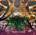 AYAHUASCA Madre Coca album cover