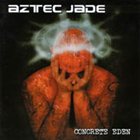 AZTEC JADE Concrete Eden album cover