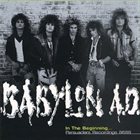 BABYLON A.D. In The Beginning: Persuaders Recordings 86-88 album cover