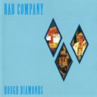 BAD COMPANY Rough Diamonds album cover