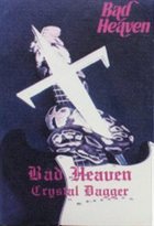 BAD HEAVEN Crystal Dagger album cover