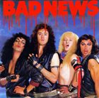 BAD NEWS — Bad News album cover