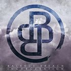 BALANCE BREACH Incarceration album cover