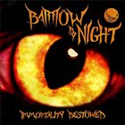 BARROW BY NIGHT Immortality Bestowed album cover