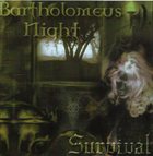 BARTHOLOMEUS NIGHT Survival album cover