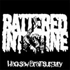BATTERED INTESTINE Hacksaw Brainsurgery album cover