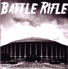 BATTLE RIFLE Guaranteed Ta Rattle Dat Trunk!!! album cover