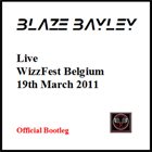 BLAZE BAYLEY Live at WizzFest Belgium - 19th March 2011 album cover
