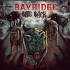 BAYRIDGE Bite Back album cover