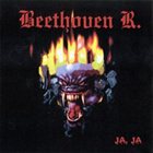 BEETHOVEN R. Ja, Ja album cover