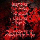 BEFORE THE DEVIL KNOWS YOU ARE DEAD The Birth Of An Obsolete Future album cover