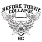 BEFORE TODAY COLLAPSES Demo 2009 album cover