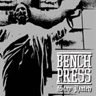 BENCHPRESS Stay Hated album cover