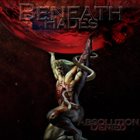 BENEATH HADES Absolution Denied album cover