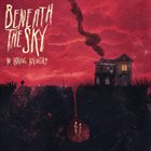 BENEATH THE SKY In Loving Memory album cover