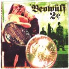 BEOWÜLF (CA-2) 2 Cents album cover