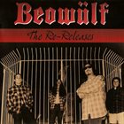 BEOWÜLF (CA-2) The Re-Releases album cover