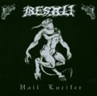 BESATT Hail Lucifer album cover