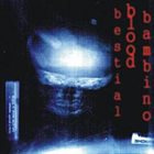 BESTIAL BLOOD BAMBINO Demo 2003 album cover