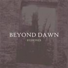 BEYOND DAWN Bygones album cover