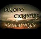 BEYOND ETERNITY Eternal Night album cover