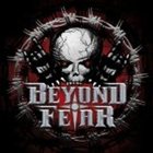 BEYOND FEAR — Beyond Fear album cover