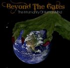 BEYOND THE GATES The Inhumanity Of Human Mind album cover