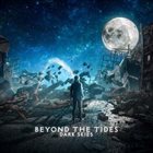 BEYOND THE TIDES Dark Skies album cover