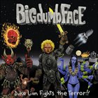 BIG DUMB FACE Duke Lion Fights the Terror! album cover