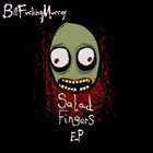 BILLFUCKINGMURRAY Salad Fingers EP album cover