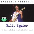 BILLY SQUIER Extended Versions album cover