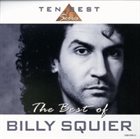 BILLY SQUIER The Best Of Billy Squier: 10 Best Series album cover