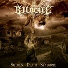 BILOCATE Sudden Death Syndrome album cover