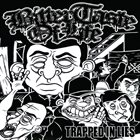 BITTER TASTE OF LIFE Trapped In Lies album cover