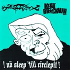 BIZARRE X !Nö Sleep 'Till Circlepit! album cover