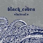 BLACK COBRA Bestial album cover