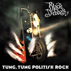 BLACK DEBBATH Tung, tung politisk rock album cover