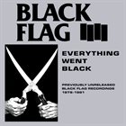 BLACK FLAG Everything Went Black album cover