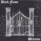 BLACK FLAME Welcome album cover