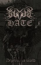BLACK HATE Depression World album cover