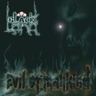 BLACK LAND Evil Of Mankind album cover