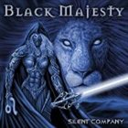 BLACK MAJESTY Silent Company album cover