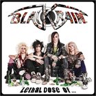 BLACK RAIN Lethal Dose Of... album cover