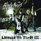 BLACK RAIN — License To Thrill album cover