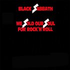 BLACK SABBATH We Sold Our Soul For Rock 'N' Roll album cover
