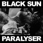 BLACK SUN Paralyser album cover