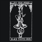 BLACK TOOTH GRIN All That Shines album cover