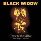 BLACK WIDOW Come To The Sabbat - The Singles Collection album cover