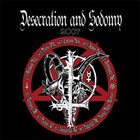 BLACK WITCHERY Desecration & Sodomy album cover