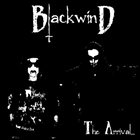 BLACKWIND The Arrival... album cover